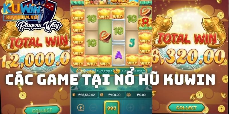 Hàng loạt trò chơi nổi bật trên nền tảng Nổ Hũ KUWIN